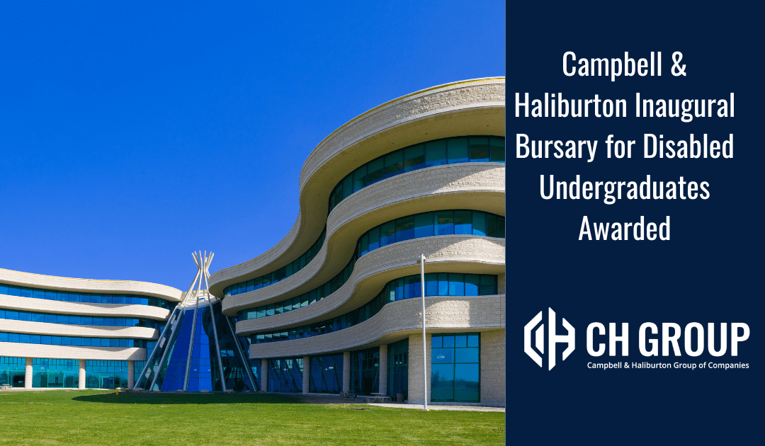 Campbell & Haliburton Inaugural Bursary for Disabled Undergraduates Awarded